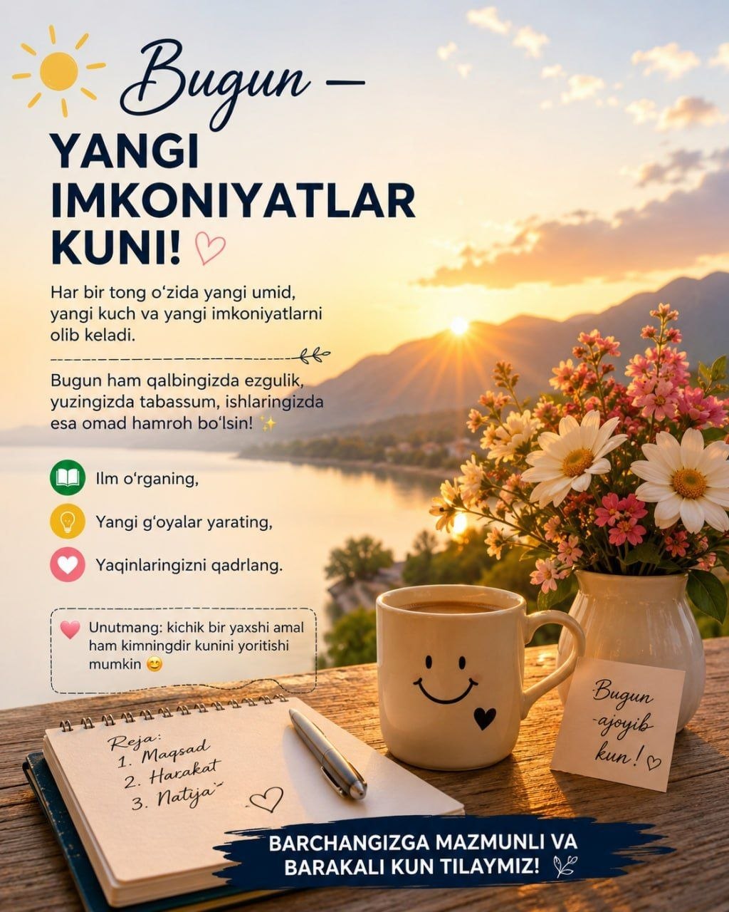 🌤 Bugun — yangi imkoniyatlar kuni!